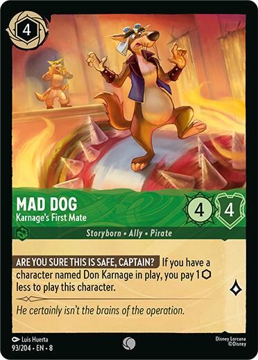 Mad Dog - Karnage's First Mate (93/204) [Reign of Jafar]