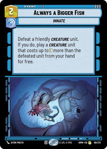 99-alwaysabiggerfish-a